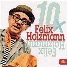 Audiokniha: 10x Felix Holzmann