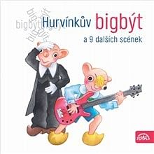 Audiokniha: Hurvínkův bigbýt a 9 dalších scének