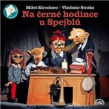 Audiokniha: Na černé hodince u Spejblů