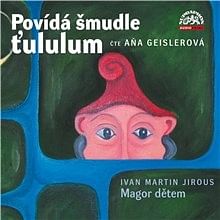 Audiokniha: Povídá šmudle ťululum