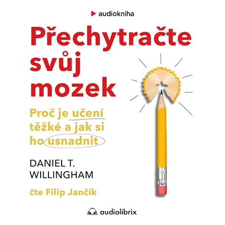 Audiokniha: Přechytračte svůj mozek