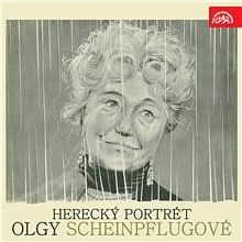 Audiokniha: Herecký portrét Olgy Scheinpflugové