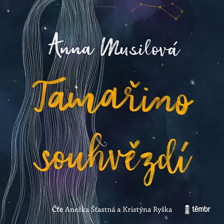 Audiokniha: Tamařino souhvězdí