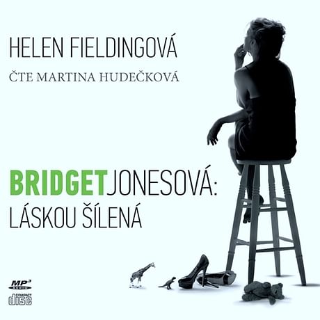 Audiokniha: Bridget Jonesová - Láskou šílená