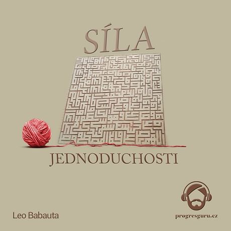 Audiokniha: Síla Jednoduchosti