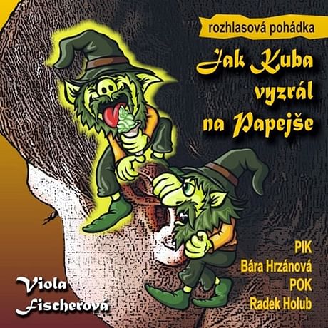 Audiokniha: Jak Kuba vyzrál na Papejše