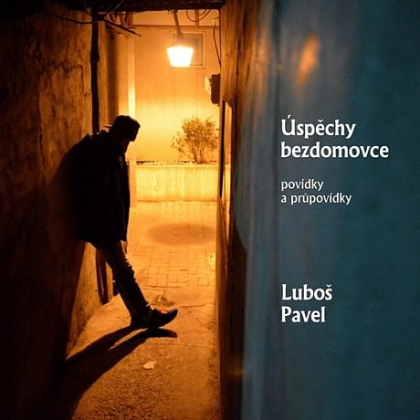 Audiokniha: Úspěchy bezdomovce