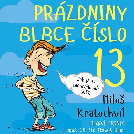 Audiokniha: Prázdniny blbce číslo 13