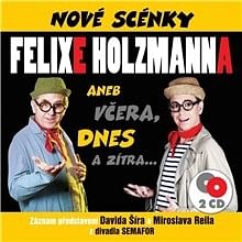 Audiokniha: Nové scénky Felixe Holzmanna