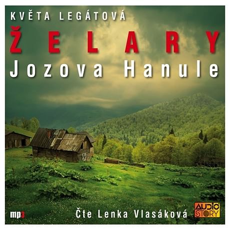 Audiokniha: Želary - Jozova Hanule