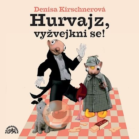 Audiokniha: Hurvajz, vyžvejkni se!