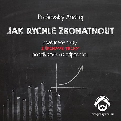 Audiokniha: Jak rychle zbohatnout