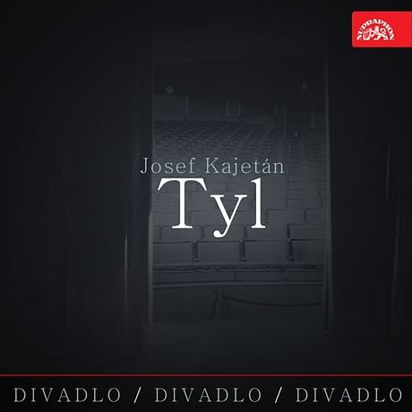 Audiokniha: Divadlo, divadlo, divadlo - Josef Kajetán Tyl