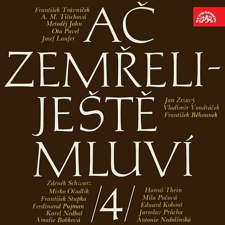 Audiokniha: Ač zemřeli - ještě mluví 4