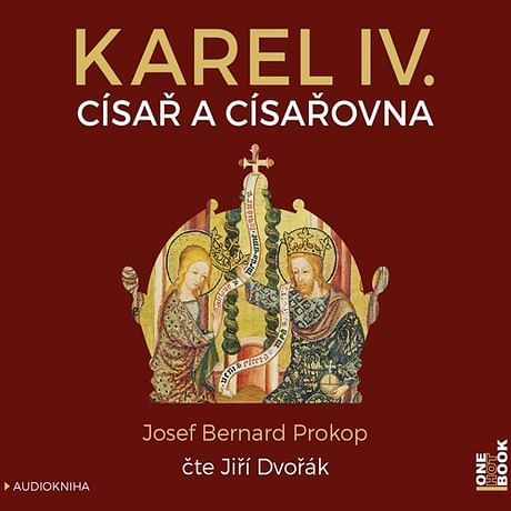 Audiokniha: Karel IV. - Císař a císařovna