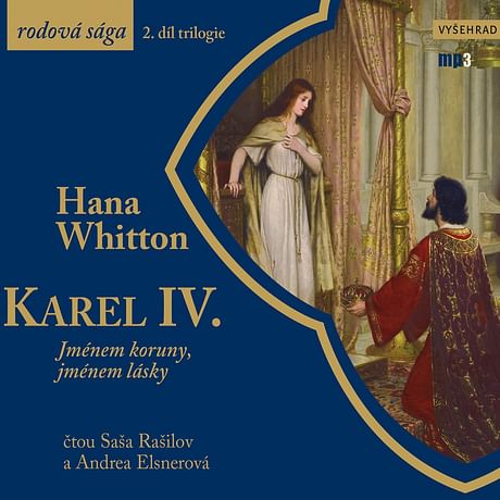 Audiokniha: Karel IV. - Jménem koruny, jménem lásky