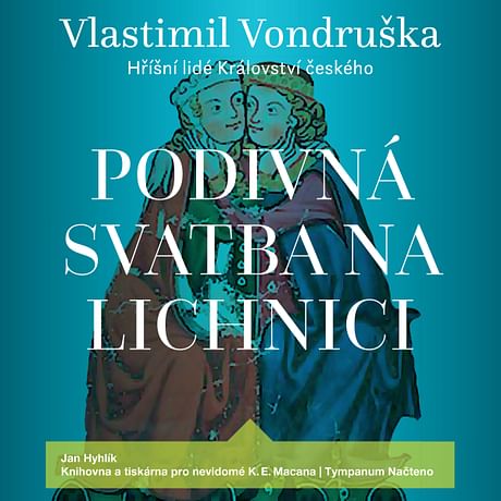 Audiokniha: Podivná svatba na Lichnici