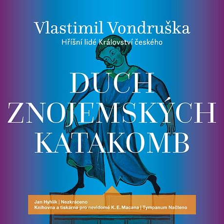 Audiokniha: Duch znojemských katakomb