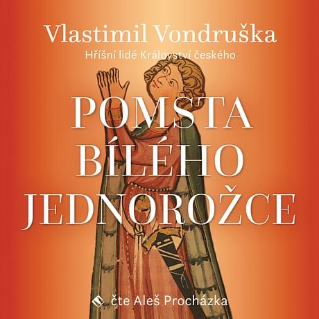 Audiokniha: Pomsta bílého jednorožce