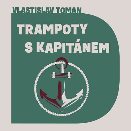 Audiokniha: Trampoty s kapitánem