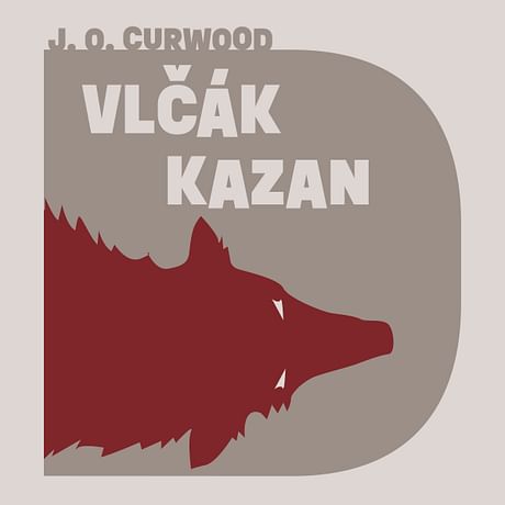 Audiokniha: Vlčák Kazan