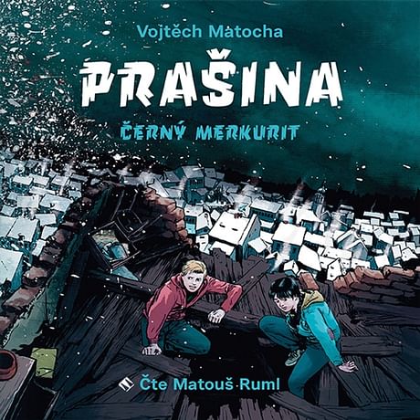 Audiokniha: Prašina - Černý merkurit