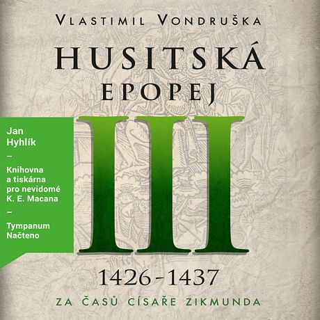 Audiokniha: Husitská epopej III