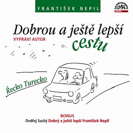 Audiokniha: Dobrou a ještě lepší cestu