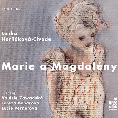 Audiokniha: Marie a Magdalény