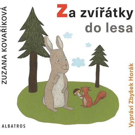 Audiokniha: Za zvířátky do lesa