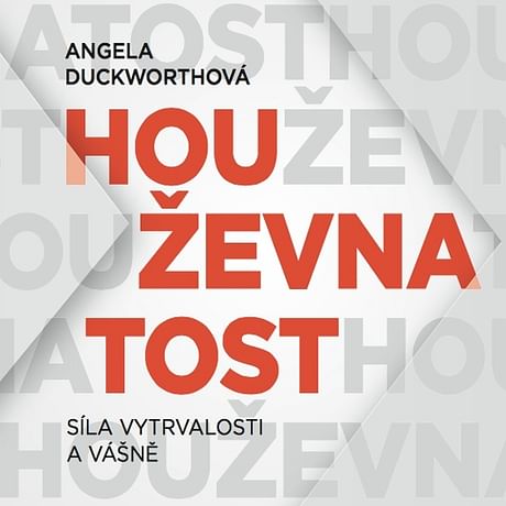 Audiokniha: Houževnatost