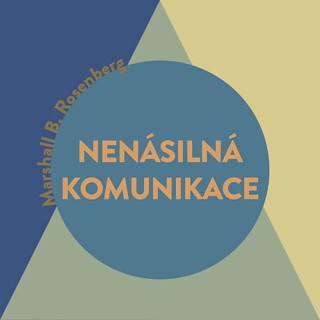 Audiokniha: Nenásilná komunikace - řeč života