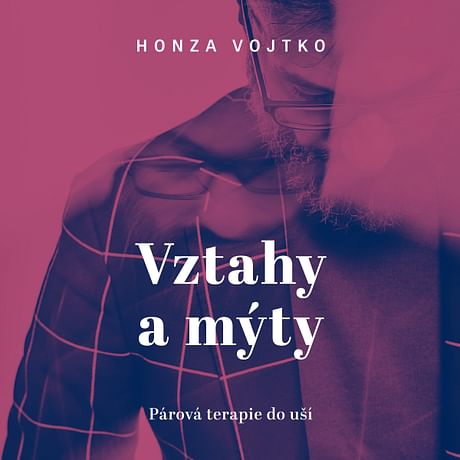 Audiokniha: Vztahy a mýty