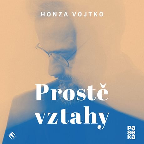 Audiokniha: Prostě vztahy