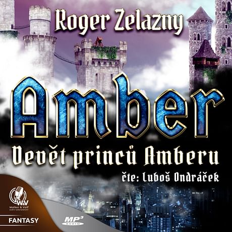 Audiokniha: Amber 1 - Devět princů Amberu