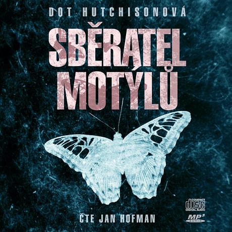 Audiokniha: Sběratel motýlů