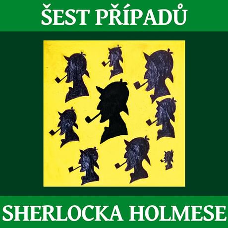 Audiokniha: 6 případů Sherlocka Holmese