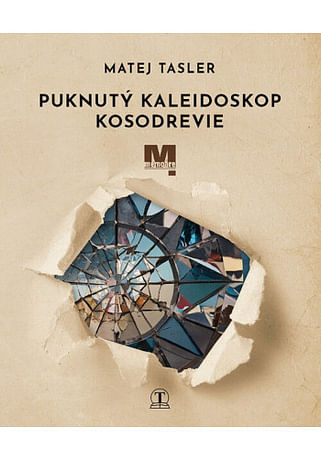 Puknutý kaleidoskop, Kosodrevie