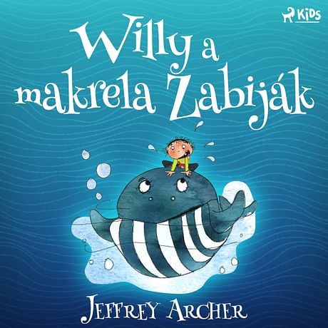 Audiokniha: Willy a makrela Zabiják