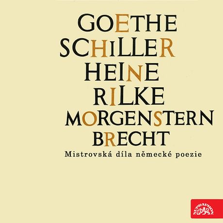 Audiokniha: Goethe, Schiller, Heine, Rilke, Morgenstern, Brecht....Mistrovská díla německé poezie