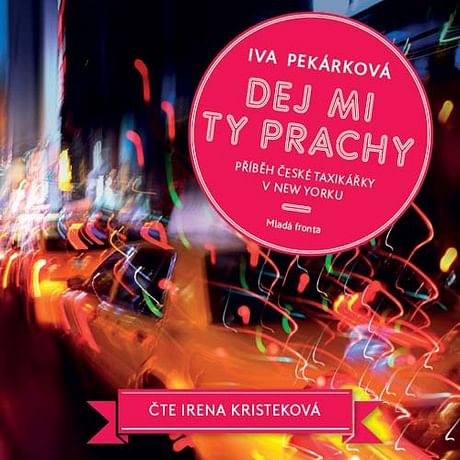 Audiokniha: Dej mi ty prachy