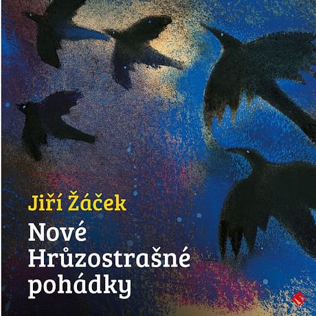 Audiokniha: Nové hrůzostrašné pohádky