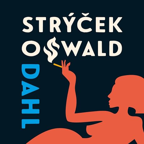 Audiokniha: Můj strýček Oswald