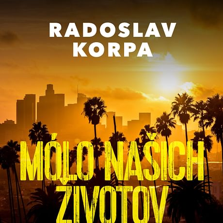 Audiokniha: Mólo našich životov