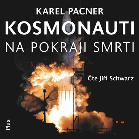 Audiokniha: Kosmonauti na pokraji smrti