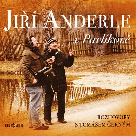 Audiokniha: Jiří Anderle v Pavlíkově