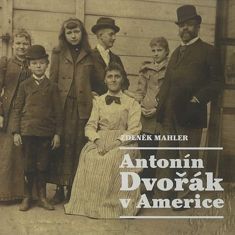 Audiokniha: Antonín Dvořák v Americe