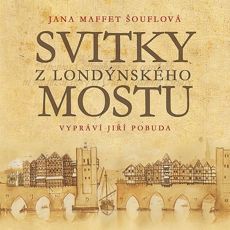 Audiokniha: Svitky z londýnského mostu