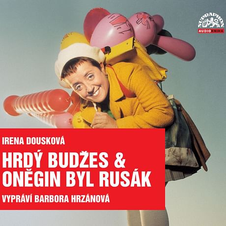 Audiokniha: Hrdý Budžes & Oněgin byl Rusák (komplet)