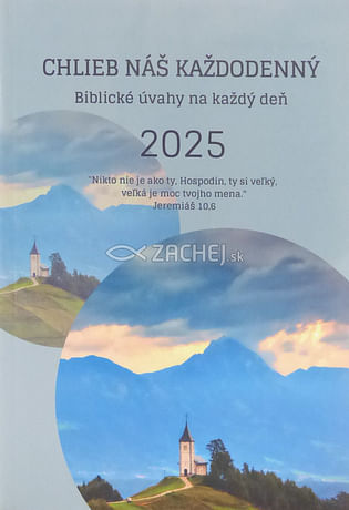 Chlieb náš každodenný 2025